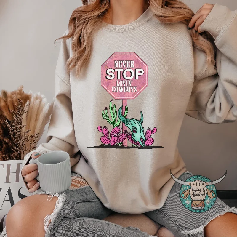 CrewneckcottonNever Stop Lovin’ Cowboys Crewneck